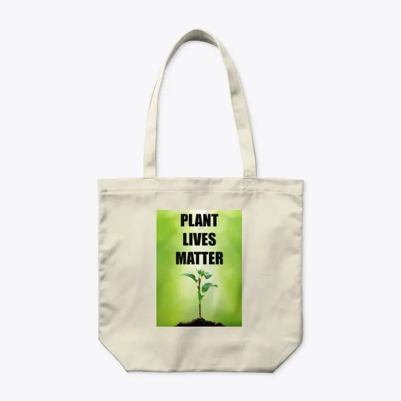 Plant Lives Matter